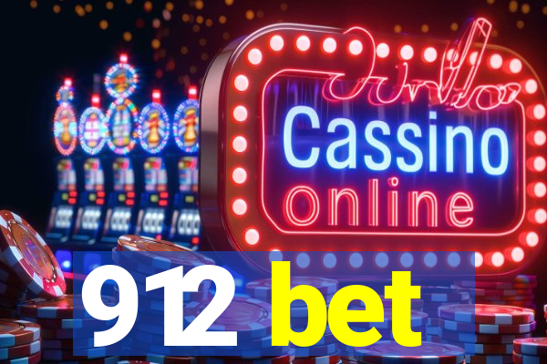 912 bet